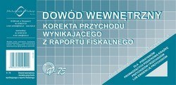 V-75 Dowód wewnętrzny - korekta przychodu wynikającego z raportu fiskalnego 50k 1/3 A4 offset MICHALCZYK I PROKOP